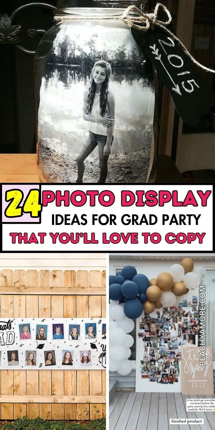 Graduation party photo display Ideas