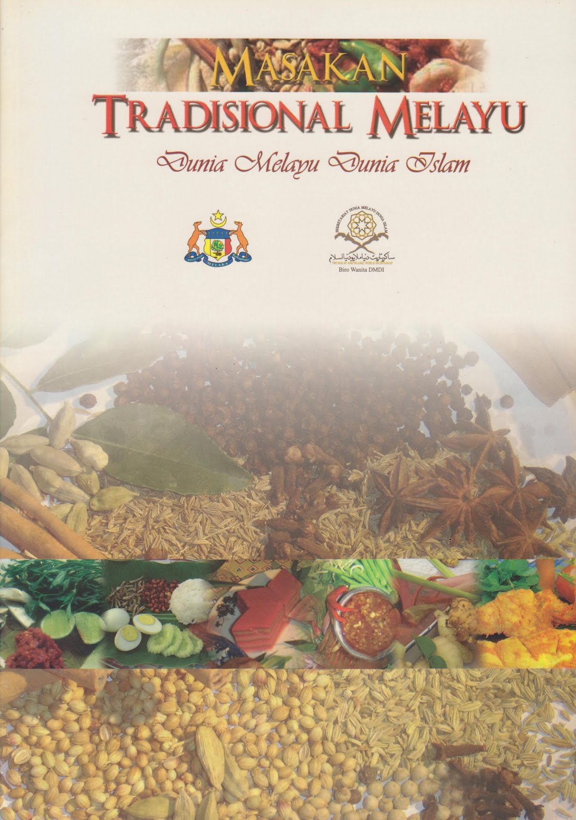 SEBUAH DUNIA SATU MATLAMAT: Resepi Masakan Tradisional Melayu