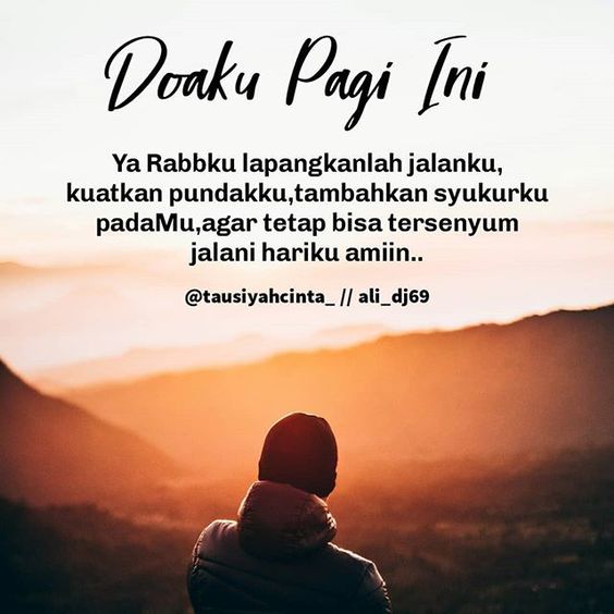 Doa Pagi Hari Quote Hari Ini Quote Hari Ini