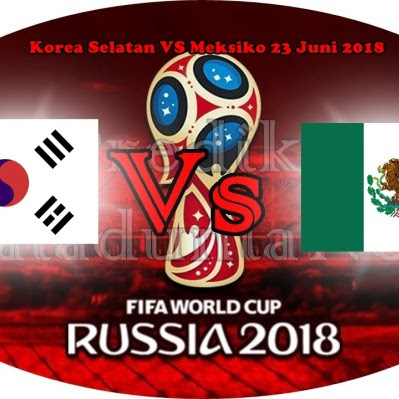 Prediksi Piala Dunia Korea Selatan Vs Meksiko 23 Juni 2018
