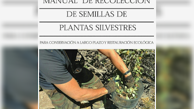 Manual de Recolección de Semillas de Plantas Silvestres - Kate Gold, Pedro León-Lobos y Michael Way [PDF] 