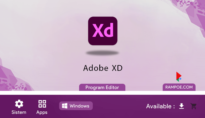 Free Download Aplikasi  Adobe XD 40.1.22.3 Full latetst Repack Silent Install