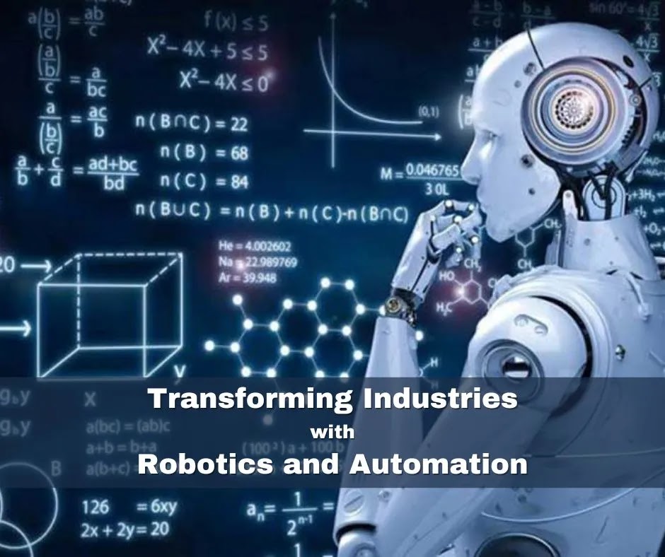 Transforming Industries with Robotics and Automation