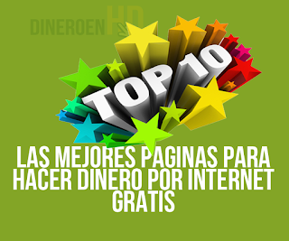 top 10 hacer dinero por internet