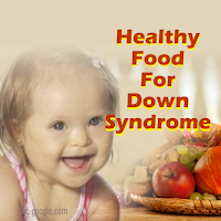 Makanan Sehat untuk Anak Down Syndrome