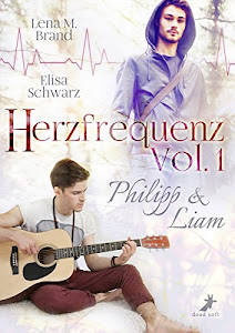 Herzfrequenz Vol. 1: Philipp & Liam