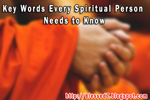 5 Key Words Every Spiritual Person Needs to Know