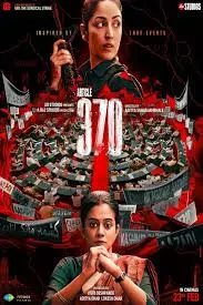 Article 370 (2024) Hindi Movie  Full HD Hindi Movie
