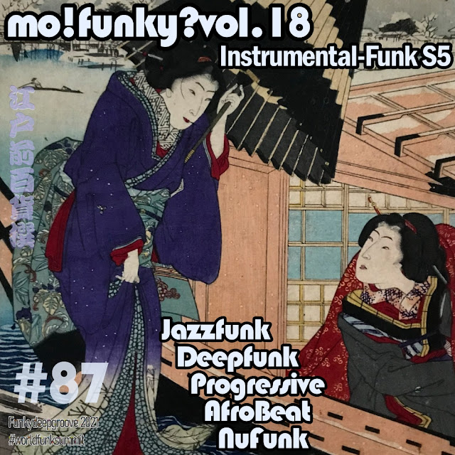 mo!funky? vol.18 Instrumental-Funk S5 JazzfunkDeepfunkProgressiveAfroBeatNuFunk@江戸前百貨撰#087
