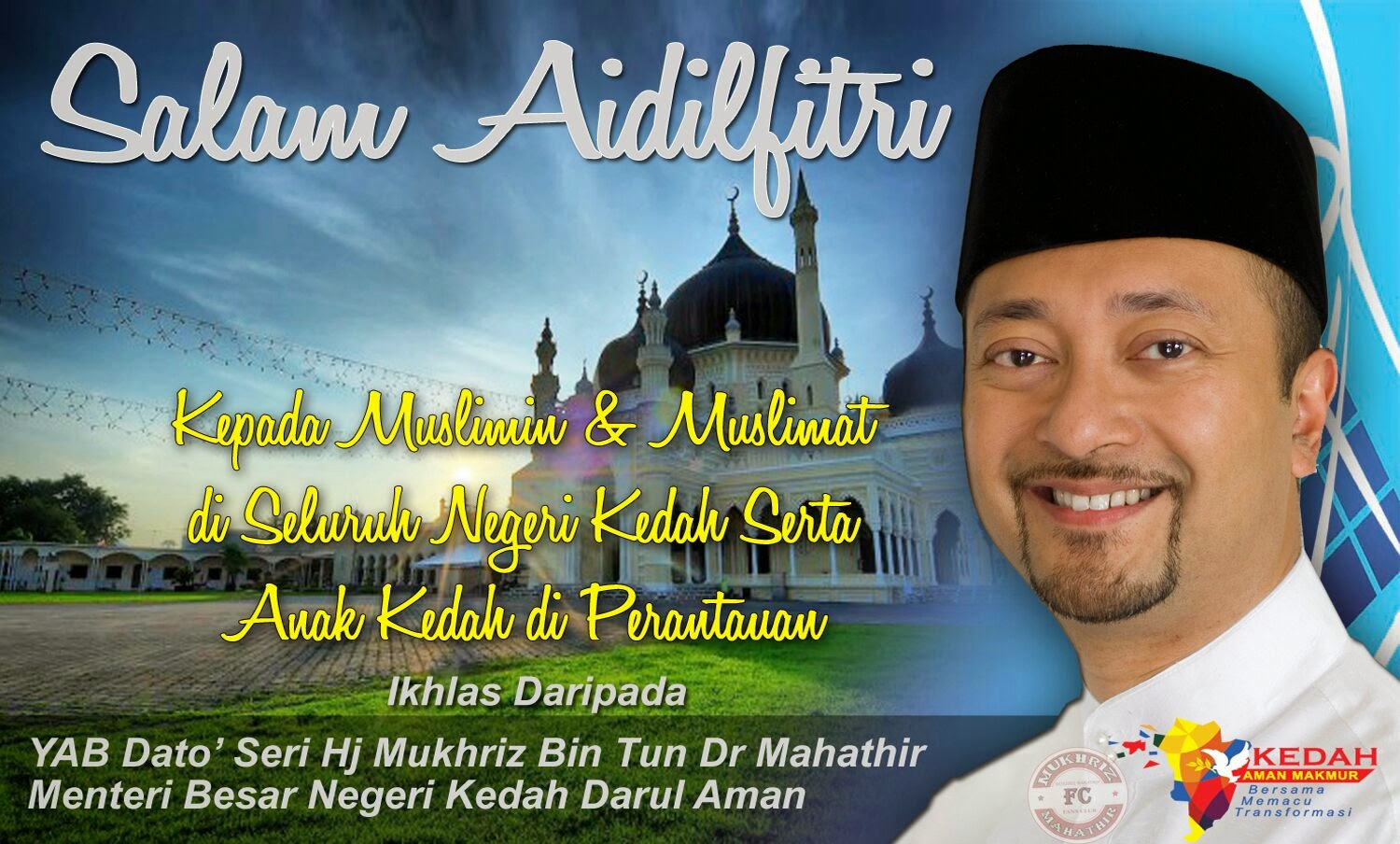 Kedah Ke KL: Salam Aidilfitri Maaf Zahir dan Batin 