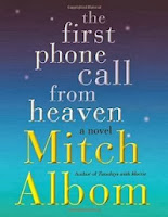The First Phone Call from Heaven” by Mitch Albom (Book cover)