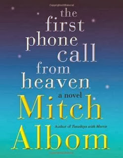 The First Phone Call from Heaven” by Mitch Albom (Book cover)