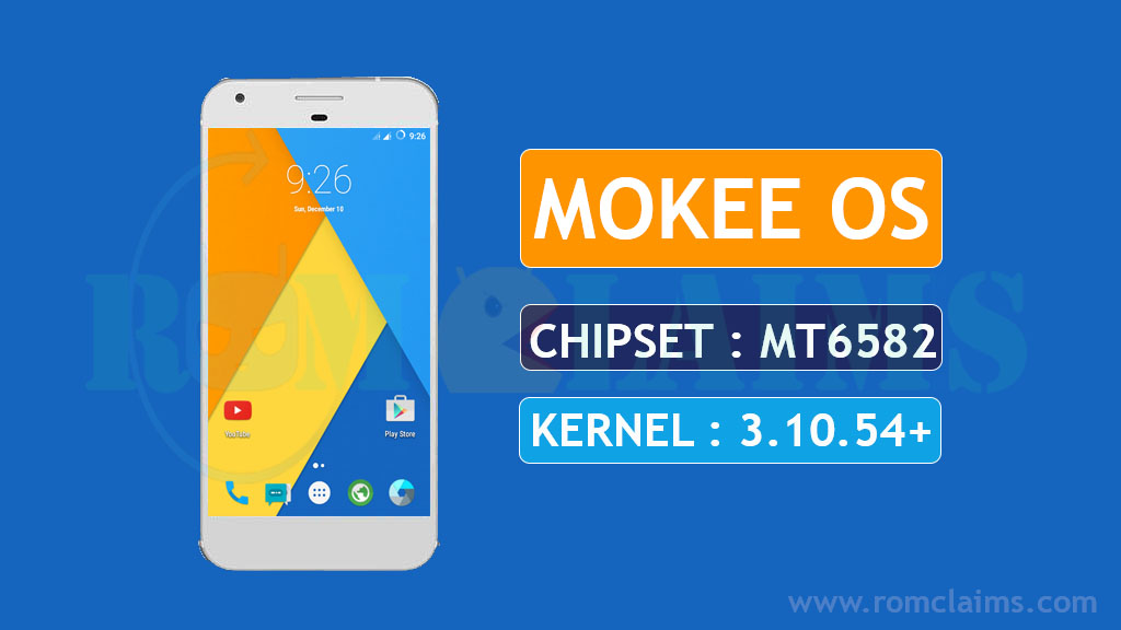 [Bugless] [MT6582] [5.1.1] Mokee OS LP Rom For MT6582 || Kernel 3.10.54+ LP