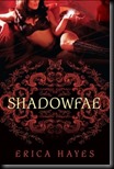 Shadowfae  (The Shadowfae Chronicles #1)