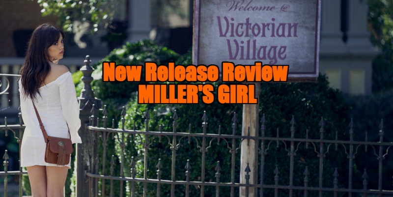 Miller's Girl review