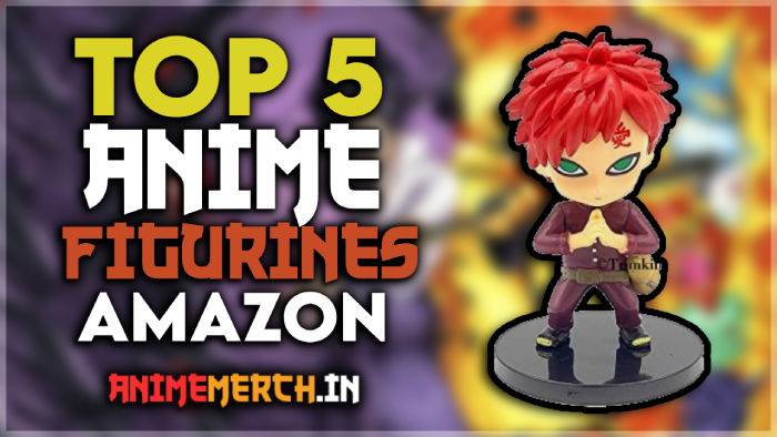 Top 5 Anime Action Figurines Under ₹300 on Amazon 🔥