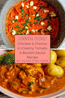 low calorie Chicken & Chorizo in a Creamy Tomato & Boursin Sauce Recipe
