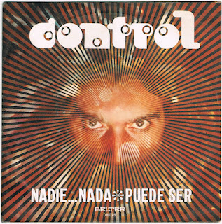 Control "Nadie nada / Puede Ser" 1972  Single 7" Spain Psych Rock