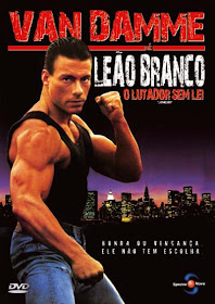 Baixar Filmes Download   Leão Branco – O Lutador Sem Lei (Dublado) Grátis