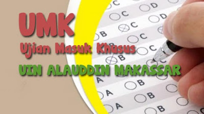 Jalur Masuk UMK Uin Alauddin Makassar 2016/2017