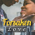 Forsaken Love by Sylvester Murray