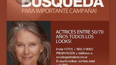 ARGENTINA: Se buscan ACTRICES entre 50/70 años todos los looks