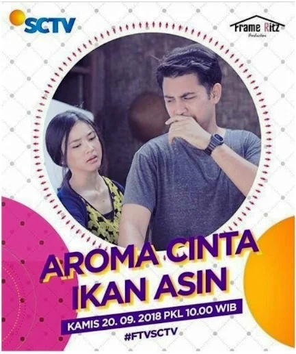 Daftar Nama Pemain Aroma Cinta Ikan Asin SCTV