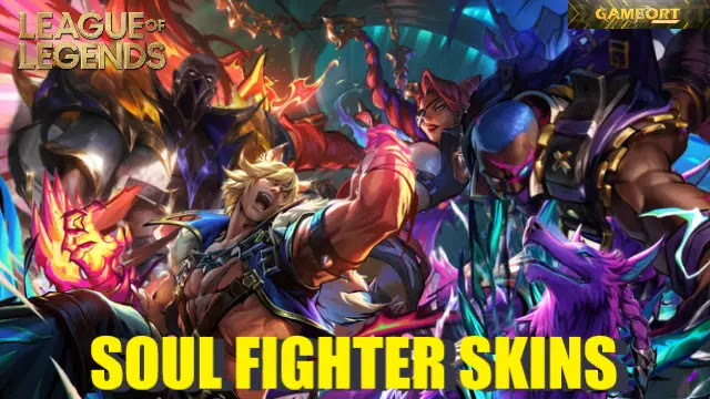 league of legends soul fighter skins, lol soul fighter skins release date, soul fighter skins price, soul fighter skins splash art