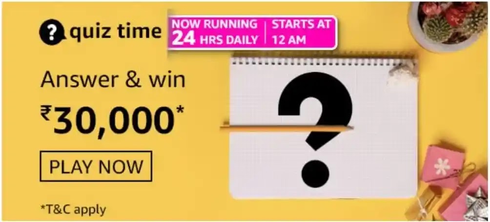 Amazon Quiz Time Questions Answers (16 Aug 2021) Win Rs-30000