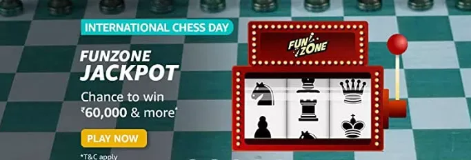 Amazon International Chess Day FunZone Jackpot