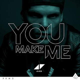 Avicii - You Make Me Lyrics