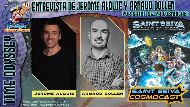 ESPECIAL: Entrevista a Jerome Alquie y Arnaud Dollen por Saint Seiya Cosmocast