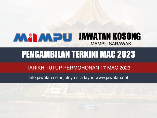 Jawatan Kosong MAMPU Sarawak Mac 2023