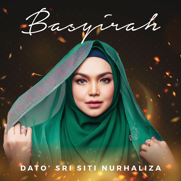 Lirik Lagu Basyirah Dato Sri Siti Nurhaliza Aerill Com Lifestyle