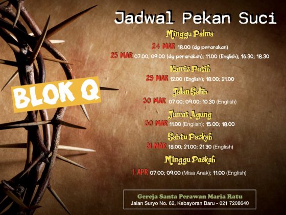Jadwal Perayaan Paskah 2018 di Paroki Blok Q, Jakarta Selatan