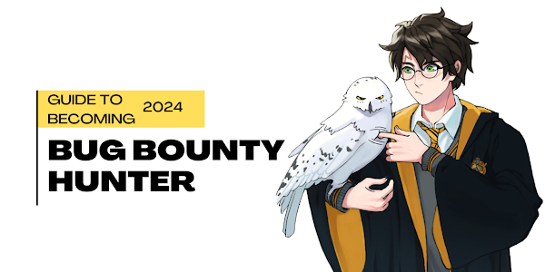 Guide to Becoming a Bug Bounty Hunter in 2024