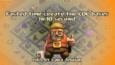 Cara Membuat Base COC Dengan Cepat Hanya 10 Detik