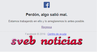 "FACEBOOK" se "cae" a nivel mundial este Lunes 12 de Noviembre 2018