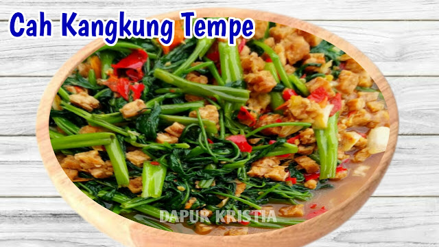 Resep dan cara masak cah kangkung tempe