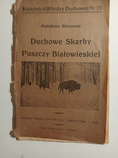 Duchowe Skarby Puszczy Białowieskiej