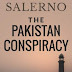 The Pakistan Conspiracy, A Novel of Espionage by Francesca Salerno