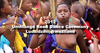 Танец тростника Умхланга. Свазиленд / Umhlanga Reed Dance Ceremony, Swaziland. 2012.