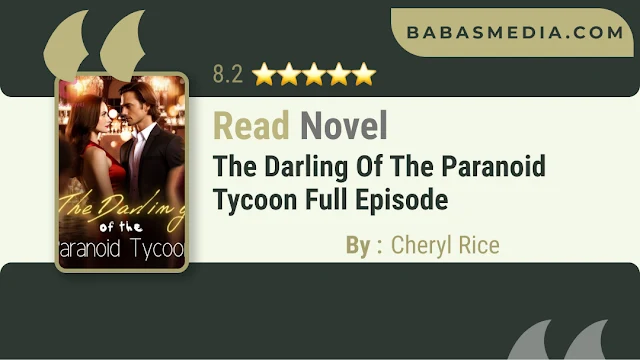 Cover The Darling of the Paranoid Tycoon Novel By Cheryl Rice