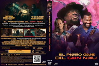 EL PEQUEÑO GOLPE DEL GRAN NUNU – BIG NUNU’S LITTLE HEIST – 2023 – (VIP)