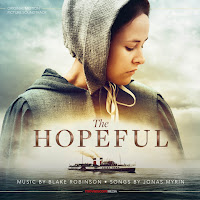 New Soundtracks: THE HOPEFUL (Blake Robinson, Jonas Myrin)