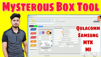 Mysterious Box V1.0.0 Tool | Xiaomi,SAMSUNG,Qualcomm,LG Free Download