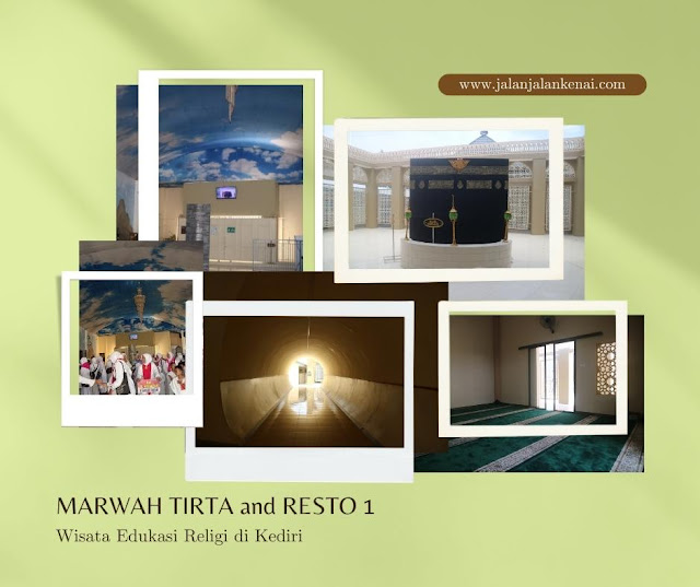 Wisata Edukasi Religi Marwah Tirta and Resto 1 di Kediri