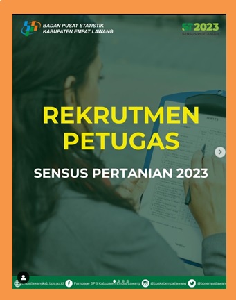 Rekrutmen Petugas Sensus Pertanian Kabupaten Empat Lawang (ST2023) 2023