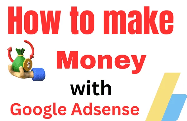 how to make money with google adsense How-To-Make-Money-with-Google-Adsense