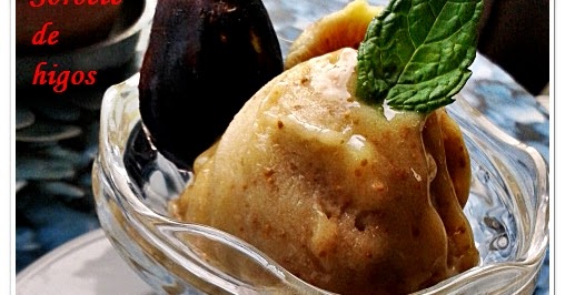 La Cocinera Mileurista: Sorbete de higos de Amanda Laporte ...